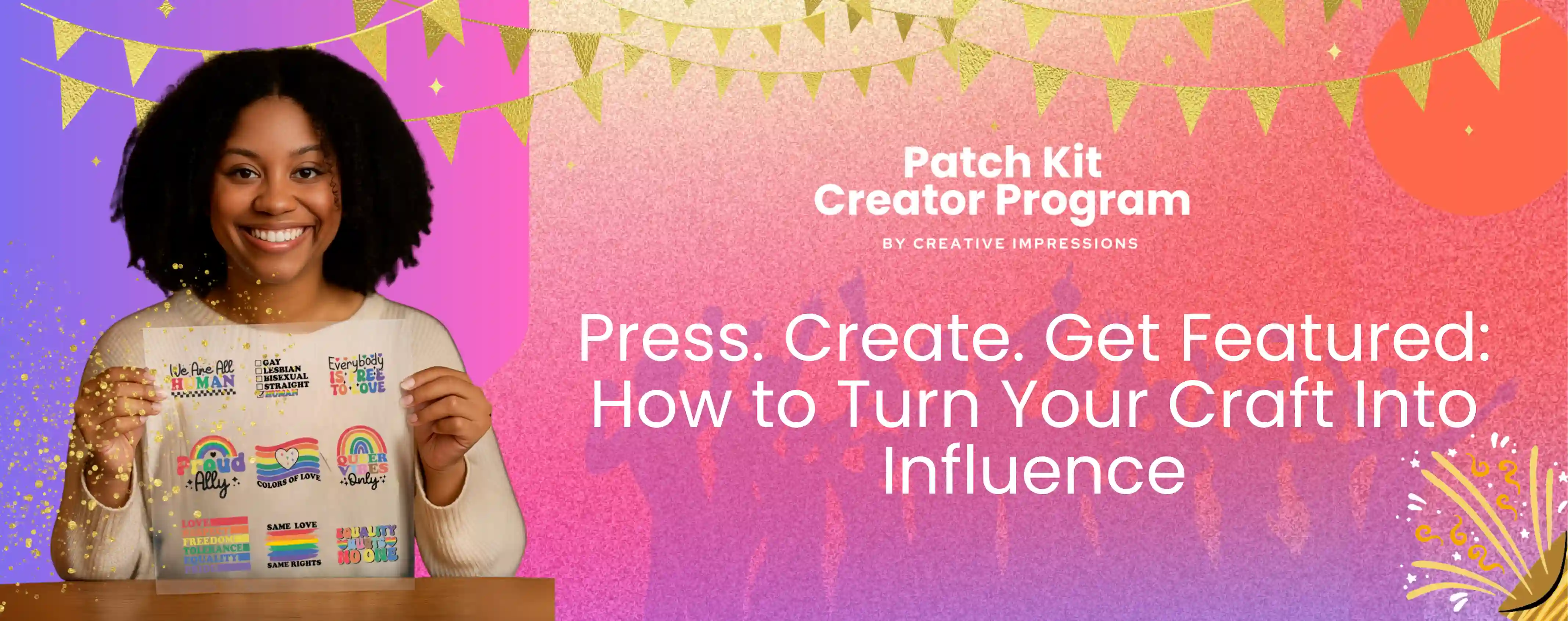 Press. Create. Get Featured: How to Turn Your Craft Into Influence